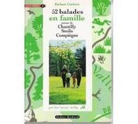 52 balades en famille en Île-de- France, tome 2