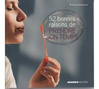 52 bonnes raisons de prendre son temps