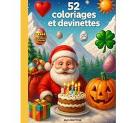 52 coloriages et devinettes: pour s'amuser toute l'année