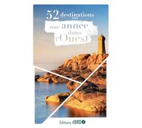52 destinations pour une année dans l'Ouest