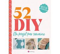 52 Diy - Un Projet Par Semaine