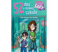 52 jours à la nouvelle école - Julia Żyracka, Sara Żyracka (Buch auf Polnisch)