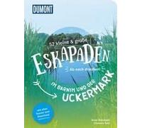 52 Kleine & Große Eskapaden Im Barnim Und Der Uckermark