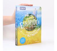 52 Kleine & Große Eskapaden Im Naturpark Altmühltal