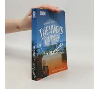 52 Kleine & Große Feierabend-Eskapaden In Hamburg