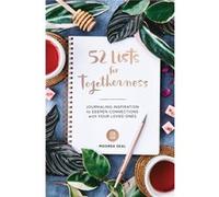 52 Lists For Togetherness by Moorea Seal Inconnu (Auteur)