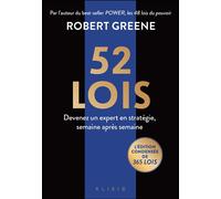 52 lois Devenez un expert en stratégie, semaine après semaine - Robert Greene - Alisio - broché - Guide
