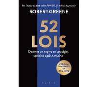 52 lois Robert Greene (Auteur), Lakshimi Bories (Traduction), Myra Bories (Traduction)