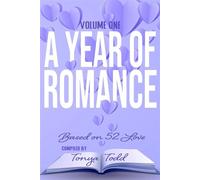 52 Love: A Year of Romance Volume One 52 Love, #2 - Tonya Todd - 4 Horsemen Publications - ebook (ePub) - Livre