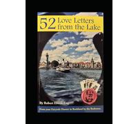 52 Love Letters from the Lake: From your Fairytale Hunter in Bookland by the Bodensee