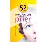 52 Méditations Pour Prier