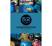 52 missions : Photographie sous-marine
