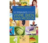 52 semaines pour vivre bien sans médecin