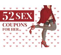 52 Sex Coupons for Her: Naughty Sex Vouchers for Women | Romantic Valentines Day Gift For Wife, Girlfriend | Christmas Stocking Stuffer, White ... Sex Coupons Book (includes 10 Blank Vouchers)