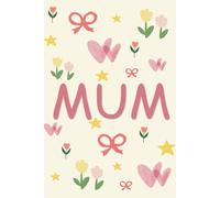 52 Things To Do With Mum: Memory Book | Great for Mother's Day, Birthday and Christmas | 6 x 9in