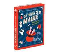 52 tours de magie pour épater tes copains ! - Annabelle Ameline - Editions 365 - relié - Jeux livres objets