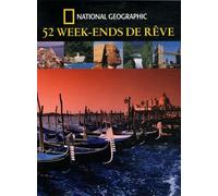 52 week-ends de rêve