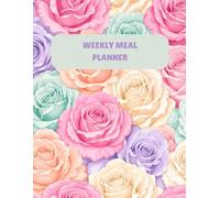 52 W ood Journal and Grocery Shopping List: Monday to Sunday Menu Prep Notebook | Pastel Aesthetic Rose Floral Home Organization Trackers
