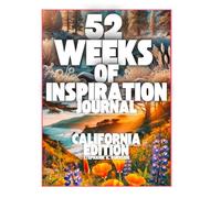 52 weeks of inspiration journal: California edition