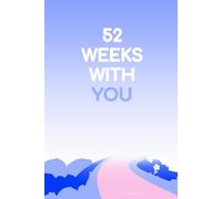 52 weeks with you