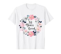52 Years Loved 52th Birthday Floral 52 Year Old Men Women T-Shirt