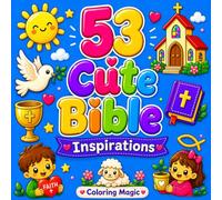 53 Cute Bible Inspirations: Bold & Easy Coloring Book for Adults & Teens | Bible Message | Adorable Christian Designs | Devotional | Spiritual