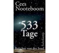 533 Tage. Berichte Von Der Insel