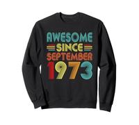 53rd Birthday Idea Awesome Since September 1973 53 Years Old Sweatshirt