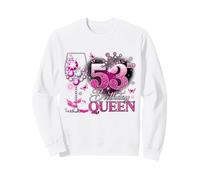 53rd Birthday Queen Pink Wine 53 Years Old Women Girls Sweatshirt