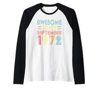 54th Birthday Idea Awesome Since September 1972 54 Years Old Manche Raglan