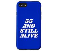 55 and Still Alive 55th Funny Birthday Party - 55 Years Old Coque pour iPhone SE (2020) / 7/8