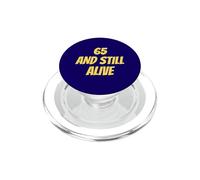 55 and Still Alive 55th Funny Birthday Party - 55 Years Old PopSockets PopGrip pour MagSafe