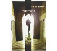 55 de fièvre