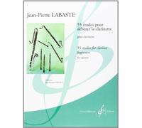 55 Etudes pour Debuter la Clarinette
