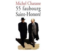 55, Fg-Saint-Honoré - Michel Charasse - Grasset - broché - Livre