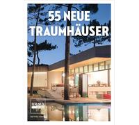 55 Neue Traumhäuser: Die schönsten Projekte des HÄUSER-Awards - Mit über 400 Fotos und 110 Grundrissen
