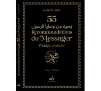 55 recommandations du Messager, couverture noire Edition bilingue français-arabe - Hamza Muhammad Saleh Ajjaj - Albouraq - Poche - Guide