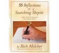 55 Reflections Of A Searching Skeptic
