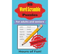 55 Themed Word Scramble Puzzles for Adults: Hours of Fun with Word Jumble