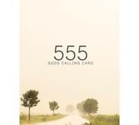 555: GODS CALLING CARD