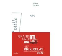 555 Prix RTL-Lire 2022, Prix Relay des Voyageurs Lecteurs 2022 - Hélène Gestern - Arlea - broché - Roman