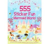 555 Sticker Fun Mermaid World - [Version Originale] Inconnu (Auteur)
