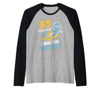 55e Anniversaire drôle Il y a 55 Ans, j'étais la Blague la Plus Rapide Manche Raglan