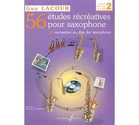 LACOUR GUY - 56 ETUDES RECREATIVES VOL.2, 26 ETUDES - SAXOPHONE