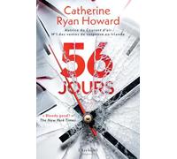 56 jours - Le thriller érotique à l'origine de la série Amazon Prime Vidéo avec Dove Cameron !: Par l'autrice du suspense à succès "Le Courant d'Air"