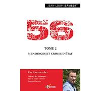 56 - Tome 2 : Mensonges et crimes d'État