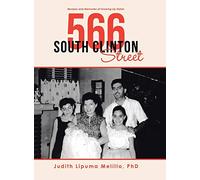 566 South Clinton Street: Recipes and Memories of Growing Up Italian