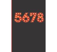 5678. Theatre Nerd Funny Musical Theatre Actor Thespian Performer Notebook: Musical Theatre Merch. Musical Theatre Gifts For Teen Girls, Women And Theatre Kids