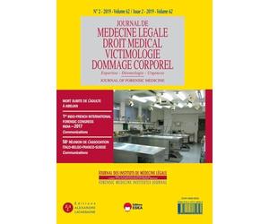 56E REUNION DE L'ASSOCIATION IBFS-COMMUNICATIONS-REVUE JML 2-2019: JOURNAL DES INSTITUTS DE MEDECINE LEGALE VOL 62 N°2-2019. SERIE A DU JML
