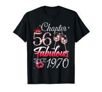56th Birthday Queen Chapter 56 Fabulous Since 1970 Women T-Shirt